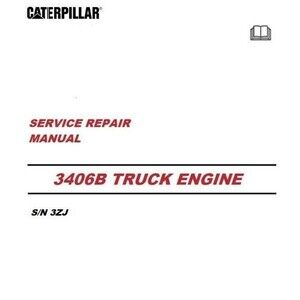 CAT Caterpillar 3406B Truck Engine Repair Manual - FLASH DRIVE OR EMAIL PDF!